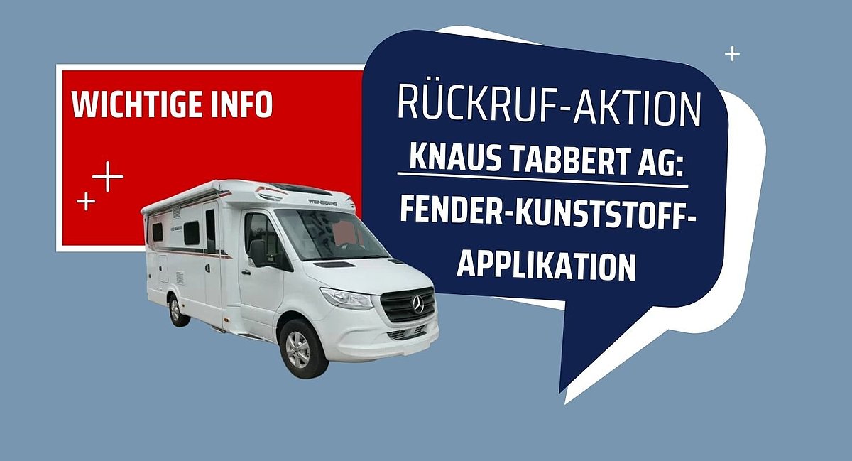 R Ckruf Aktion Knaus Tabbert Ag Fender Kunststoffapplikation